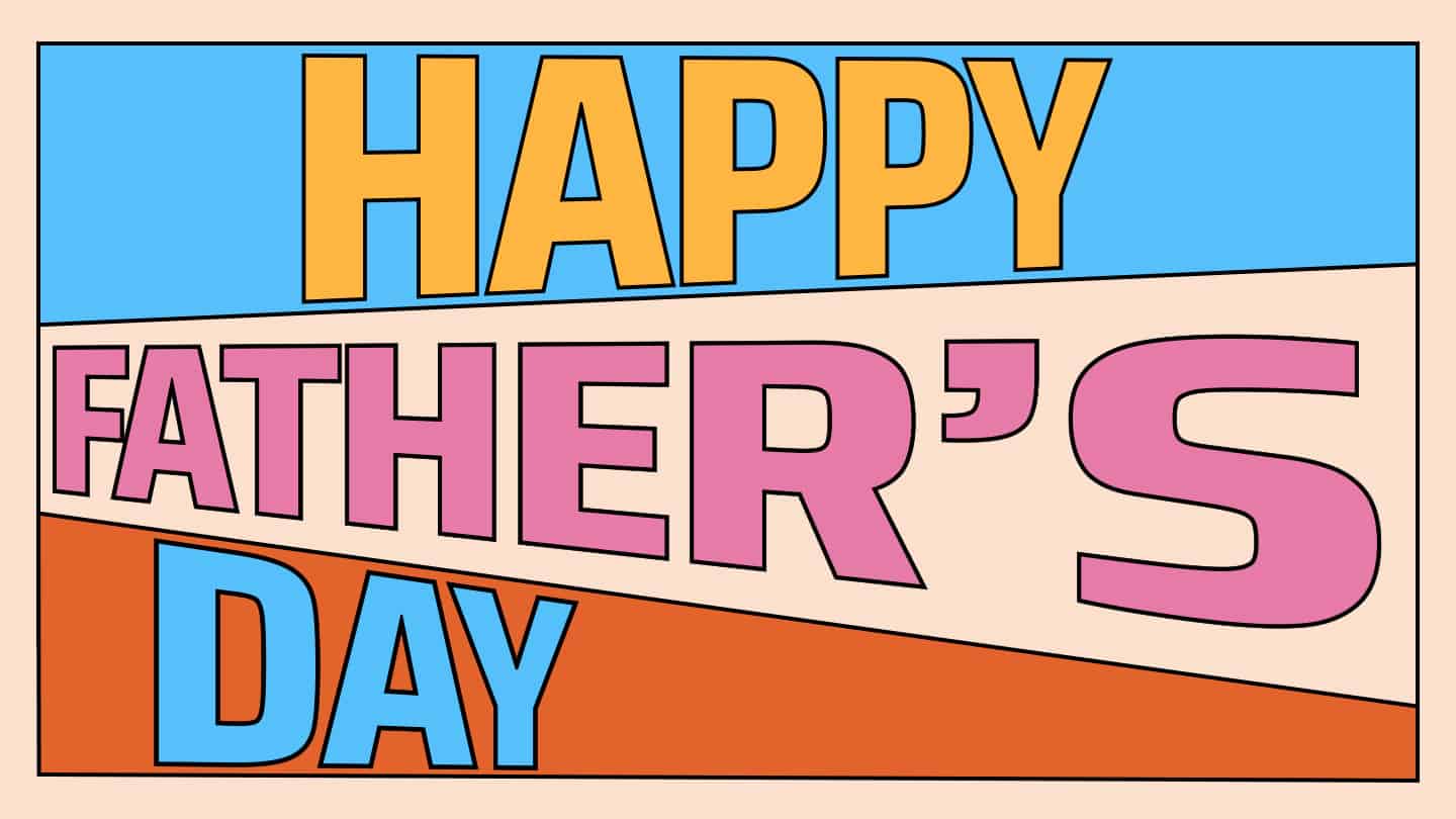 Happy Father's Day
